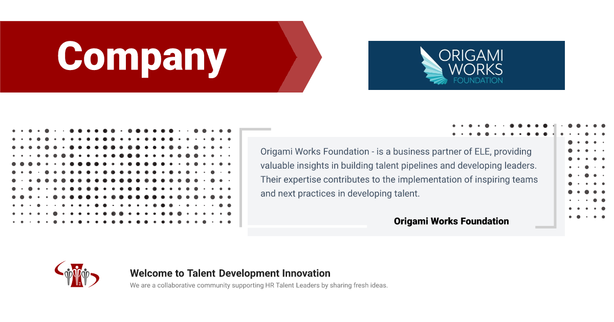 Company: Origami Works Foundation | ELE